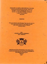 Kemampuan siswa menghitung volume pada bangun ruang balok dengan pembelajaran berbasis masalah di kelas viii smp negeri 10 medan tahun pelajaran 2015/2016