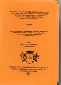 Meningkatkan hasil belajar siswa pada mata pelajaran IPA dengan menggunakan model student facilitator and explaining di kelas v SD budi murni 7 medan tahun ajaran 2016/2017