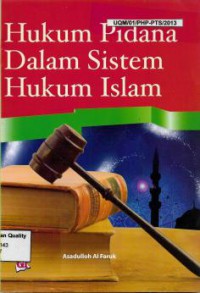 Hukum Pidana Dalam Sistem Hukum Islam