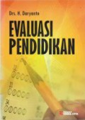 Evaluasi pendidikan : komponen MKDK, Cet.8