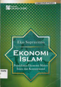 Ekonomi Islam: Pendekatan Ekonomi Karo Islam dan Konvensional