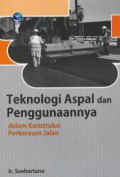 Teknologi Aspal Dan Penggunaanya Dalam Konstruksi Perkerasan Jalan