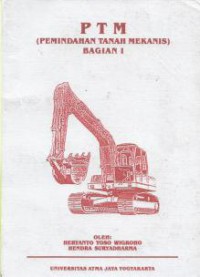 PTM (Pemindahan Tanah Mekanis) Bagian I