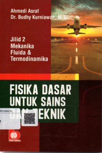 Fisika Dasar untuk Sains dan Teknik: Jilid 2 Mekanika Fluida dan Termodinamika