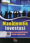 Manajeman Investasi: Kiat - Kiat Sukses Berinvestasi Saham, Panduan Praktis bagi Pemula