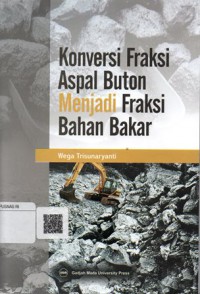 Konversi Fraksi Aspal Buton menjadi Fraksi Bahan Bakar