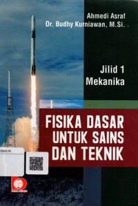 Fisika Dasar untuk Sains dan Teknik Jilid 1 Mekanika