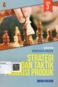 Strategi dan Taktik Promosi Produk: Seri Ketiga Wirausaha Kreatif