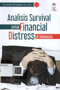 Analisis Survival untuk Financial Distress di Indonesia
