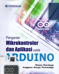 Pengantar Mikrokontroler dan Aplikasi pada Arduino