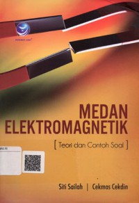 Medan Elektromagnetik: Teori dan Contoh Soal