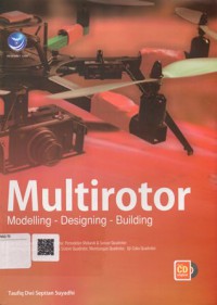 Multirotor: Modelling - Designing - Building