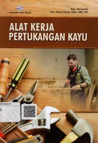 Alat Kerja Pertukangan Kayu