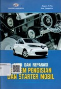 Teori dan Reparasi Sistem Pengisian dan Starter Mobil