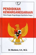 Pendidikan Kewarganegaraan dalam Rangka Pengembangan Kepribadian Bangsa