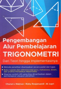 Pengembangan Alur Pembelajaran Trigonometri dari Teori Hingga Implementasi