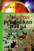 Membumikan Pendidikan Nilai