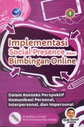 Implementasi Social Presence dalm Bimbingan Online dalam Konteks Perspektif Komunikasi Personal, Interpersonal, dan Impersonal