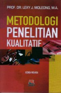 Metodologi Penelitian Kualitatif, Ed. Revisi, Cet.32