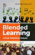 Blended Learning untuk Pelatihan Vokasi