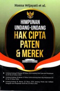 Himpunan Undang-Undang Hak Cipta Paten dan Merek