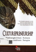 Culturepreneurship: Membangkitkan Budaya Kewirausahaan Bangsa