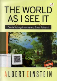 The World As I See It : Dunia Sebagaimana yang Saya Pahami