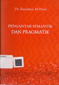 Pengantar Semantik dan Pragmatik