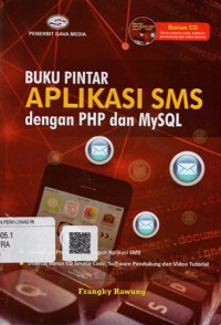 Buku Pintar Aplikasi SMS dengan PHP dan MySQL