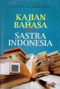 Kajian Bahasa dan Sastra Indonesia