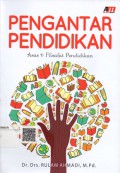 Pengantar Pendidikan: Asas & Filsafat Pendidikan