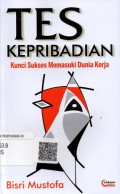 Tes Kepribadian Kunci Sukses Memasuki Dunia Kerja