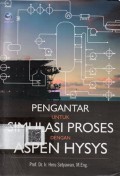 Pengantar untuk Simulasi Proses dengan ASPEN HYSYS