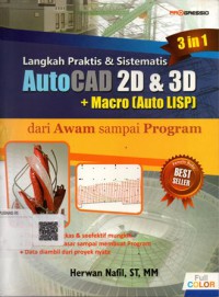 Langkah Praktis & Sistematis Autocard 2D & 3D + Macro (Auto Lisp) dari Awam sampai Program