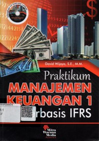 Praktikum Manajemen Keuangan 1 Berbasis IFRS