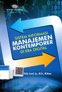 Sistem informasi Manajemen Kontemporer di Era Digital