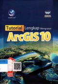 Tutorial Lengkap Menguasai ArcGIS 10