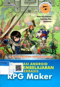 A to Z Pembuatan dengan Mudah Aplikasi Android Game Pembelajaran Berbasis RPG Maker