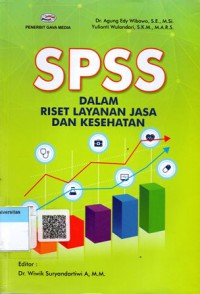 SPSS Dalam Riset Layanan Jasa dan Kesehatan