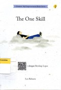 The One Skill: Mengubah Hidup dengan Bersikap Lepas