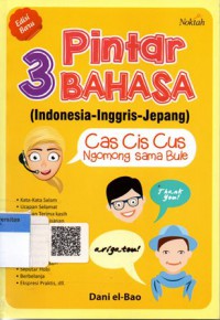 Pintar 3 Bahasa (Indonesia-Inggris-Jepang) Ed. Baru
