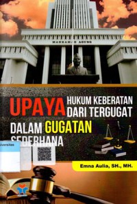 Upaya Hukum Keberatan Dari Tergugat dalam Gugatan Sederhana