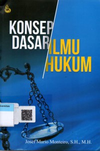 Konsep Dasar Ilmu Hukum