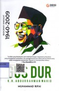 Gus Dur: Biografi Singkat 1940-2009