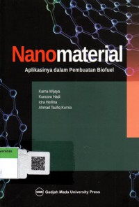Nanomaterial Aplikasinya dalam Pembuatan Biofuel