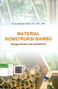 Material Konstruksi Bambu sebagai Struktur dan Arsitektural