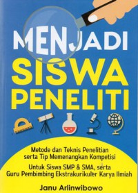 Menjadi Siswa Peneliti