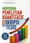 Menyusun Penelitian Kuantitatif Untuk Skripsi dan Tesis