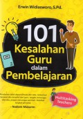 101 Kesalahan Guru Dalam Pembelajaran, Cet.1