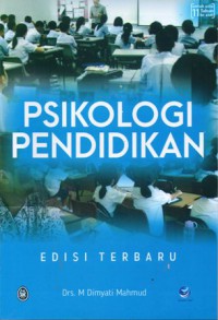 Psikologi Pendidikan, Ed.Terbaru
